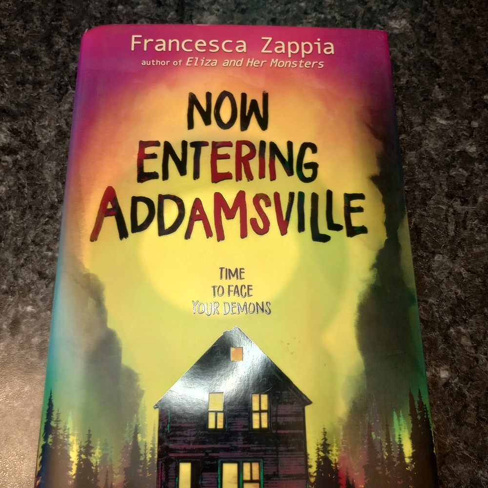 Now Entering Addamsville by Francesca Zappia 2019 Hardcover Book Paranormal EUC